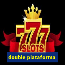 double plataforma